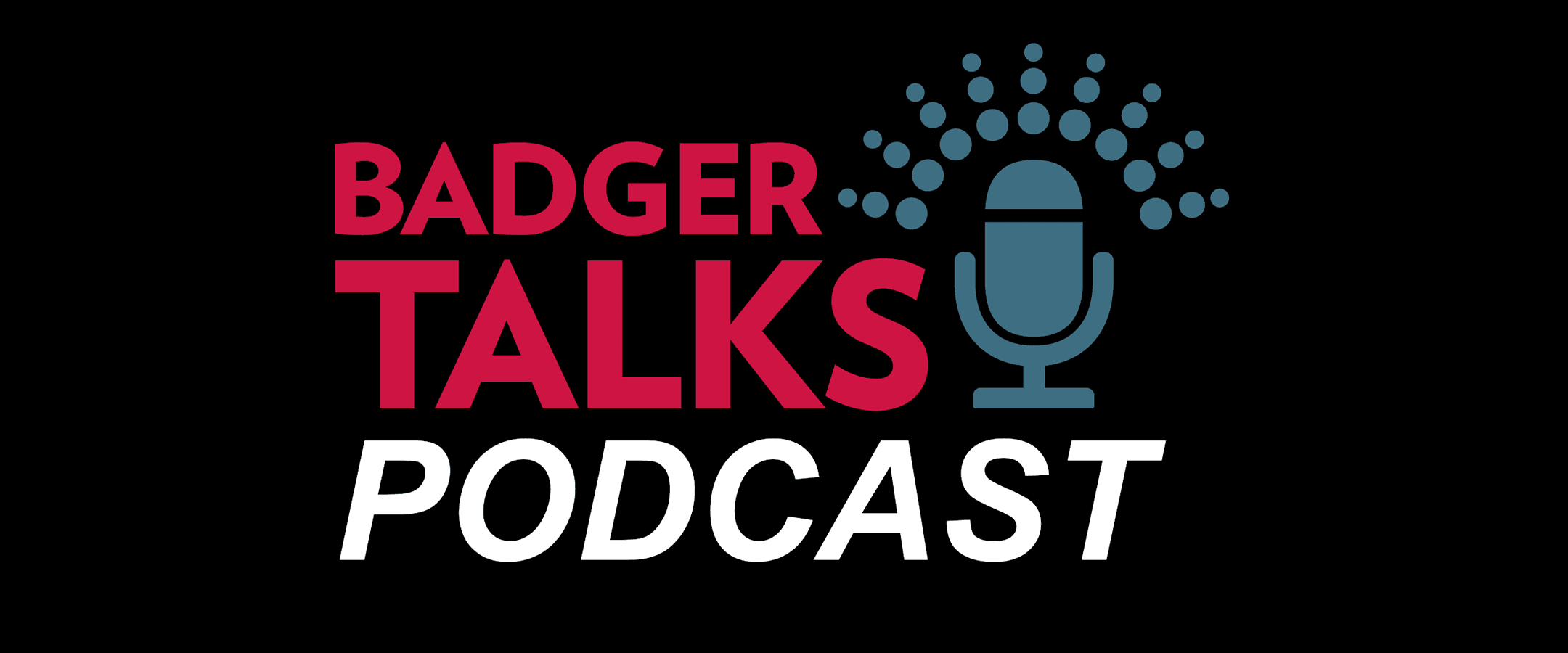 Badger Talks Podcast graphic